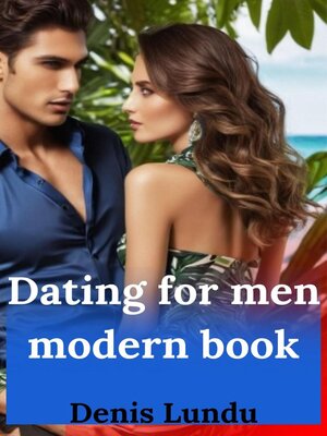 cover image of Dating for men modern book